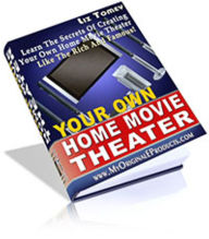 Title: Learn The Secrets Of Creating Your Own Home Movie Theater, Author: All classic book warehouse