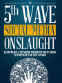 The 5th Wave Social Media Onslaught