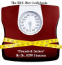 The HCG Diet Weight Loss Guidebook: Pounds & Inches