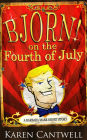 Bjorn! on the Fourth of July