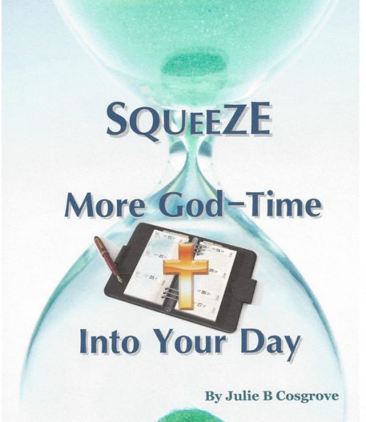 Squeeze More God-TIme Into Your Day