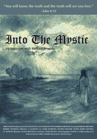 Title: Into The Mystic: An Interview with Barbara Brodsky, Author: Chuck Facas