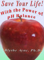 Save Your Life with the Power of pH Balance