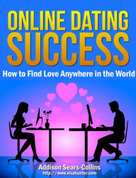 Title: Online Dating Success, Author: SEARS-COLLINS