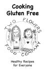 Cooking Gluten Free