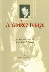 Title: A Yankee Image, Author: William Lowell Putnam