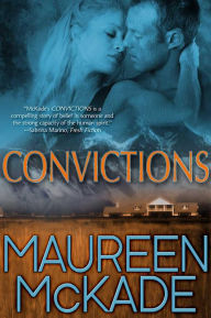 Title: Convictions, Author: Maureen McKade