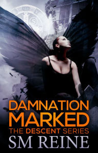 Title: Damnation Marked, Author: SM Reine