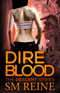 Title: Dire Blood, Author: SM Reine