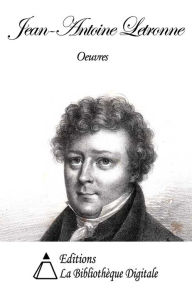 Title: Oeuvres de Jean-Antoine Letronne, Author: Jean-Antoine Letronne