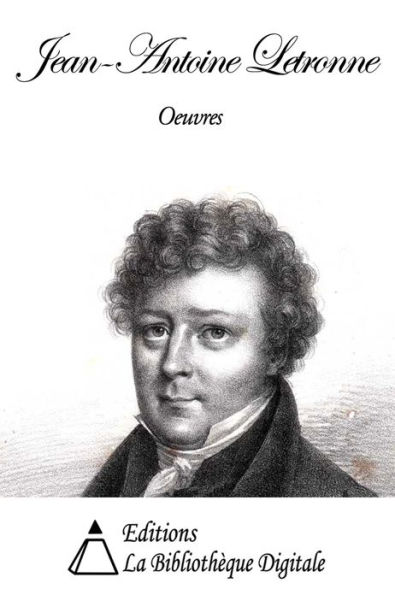 Oeuvres de Jean-Antoine Letronne