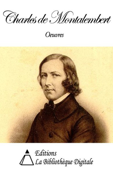 Oeuvres de Charles de Montalembert