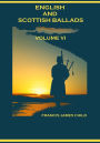 English and Scottish Ballads : Volume VI (Illustrated)