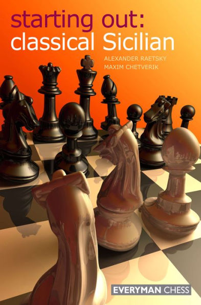 Starting Out: Classical Sicilian