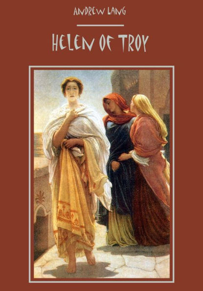 Helen of Troy (Illustrated)