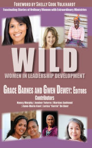 Title: WILD: Women In Leadership Development, Author: Grace Barnes