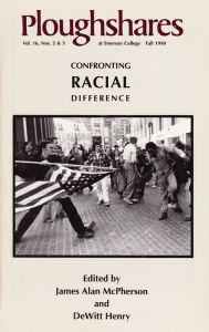 Title: Ploughshares Fall 1990: Confronting Racial Difference, Author: James Alan McPherson