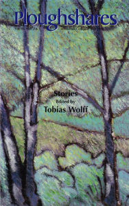 Title: Ploughshares Fall 1992 Guest-Edited by Tobias Wolff, Author: Tobias Wolff
