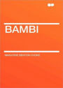 Bambi: A Fiction and Literature Classic By Marjorie Benton Cooke! AAA+++