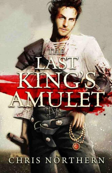 The Last King's Amulet (The Price of Freedom, #1)