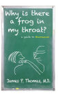 Why is there a frog in my throat? a guide to Hoarseness
