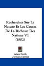 Recherches sur la nature et les causes de la richesse des nations