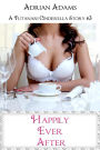 Happily Ever After (A Futanari Cinderella Story #3) (futa on female, futa on futa)