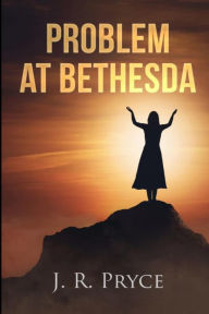 Title: Problem At Bethesda, Author: J. R. Pryce