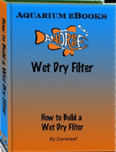 How to Build a Wet Dry filter