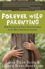 Title: Forever Wild Parenting, Author: Laura Tyler Blind
