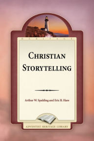 Title: Christian Storytelling, Author: Eric B. Hare