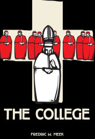 Title: THE COLLEGE, Author: Fredric Meek