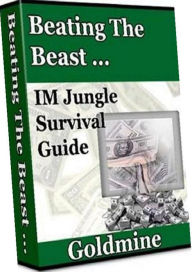 Title: eBook about Beating The Beast Goldmine! - In Beating The Beast you will learn to avoid the dangers and succeed beyond your widlest dreams!, Author: Healthy Tips