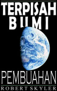Title: Terpisah Bumi - Pembuahan (Indonesian Edition), Author: Robert Skyler
