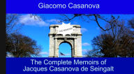 Title: The Complete Memoirs of Jacques Casanova de Seingalt (Part II), Author: Giacomo Casanova