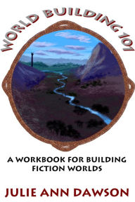 Title: World Building 101, Author: Julie Ann Dawson