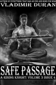 Title: Safe Passage, Author: Vladimir Duran