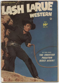 Title: Lash LaRue Number 21 Western Comic Book, Author: Lou Diamond
