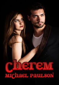 Title: Cherem: A Thriller, Author: Michael Paulson