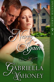 Title: Never Again, Author: Gabriella Mahoney