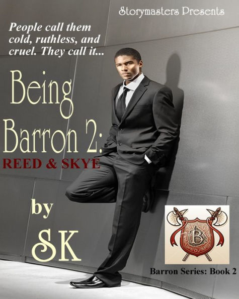 Being Barron 2: Reed & Skye