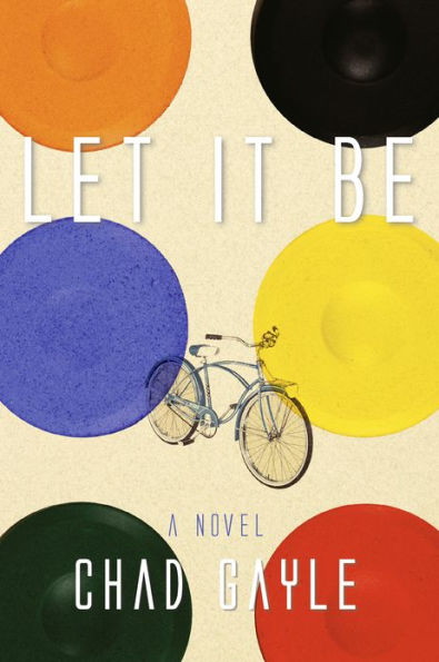 Let It Be: A Novel