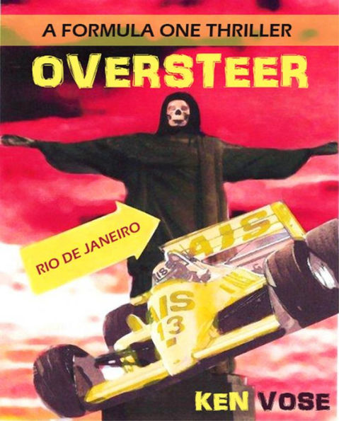 OVERSTEER: A Formula One Thriller