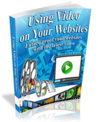 Title: Using Video on Your Websites, Author: Joey