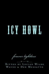 Title: Icy Howl, Author: Lucian Wilde