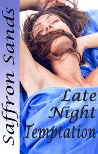 Title: Late Night Temptation, Author: Saffron Sands