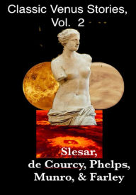 Title: Classic Venus Stories, Vol. 2, Author: Henry Slesar