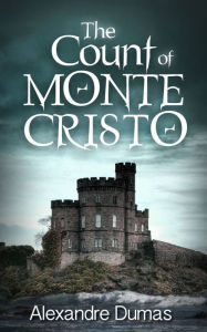 Title: The Count of Monte Cristo (Annotated with Links to Free Audio Books), Author: Alexandre Dumas