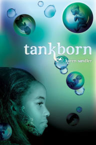Title: Tankborn (Tankborn Series #1), Author: Karen Sandler