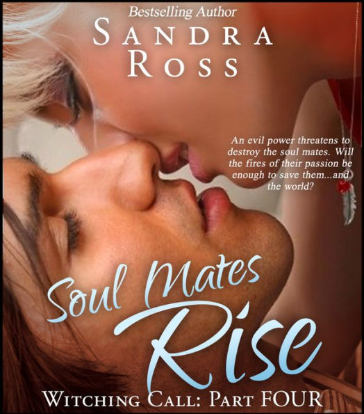 Soul Mates Rise: Witching Call Part 4